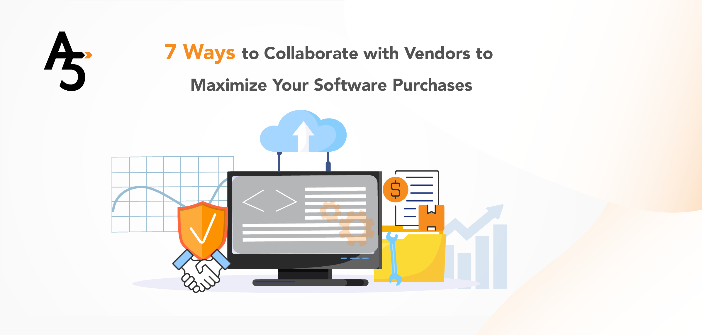 7 ways to Collaborate with Vendors to maximize your software purchases image