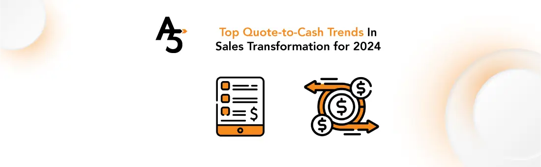 quote to cash sales trends 2024
