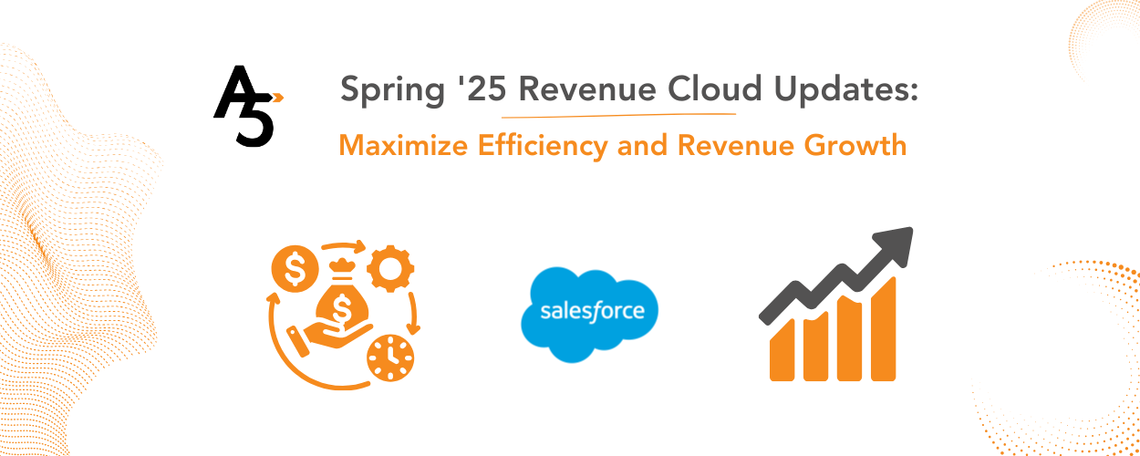 Spring '25 Revenue Cloud